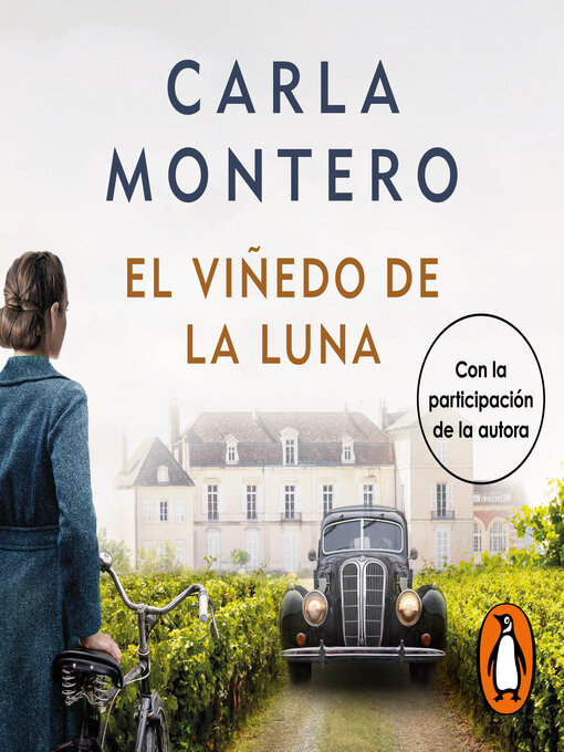 Title details for El viñedo de la luna by Carla Montero - Available